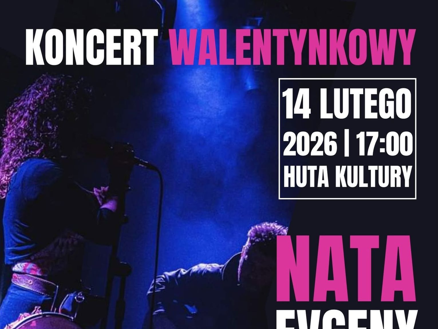 Gm. Ruda-Huta. Wyjątkowy, walentynkowy koncert w Hucie Kultury