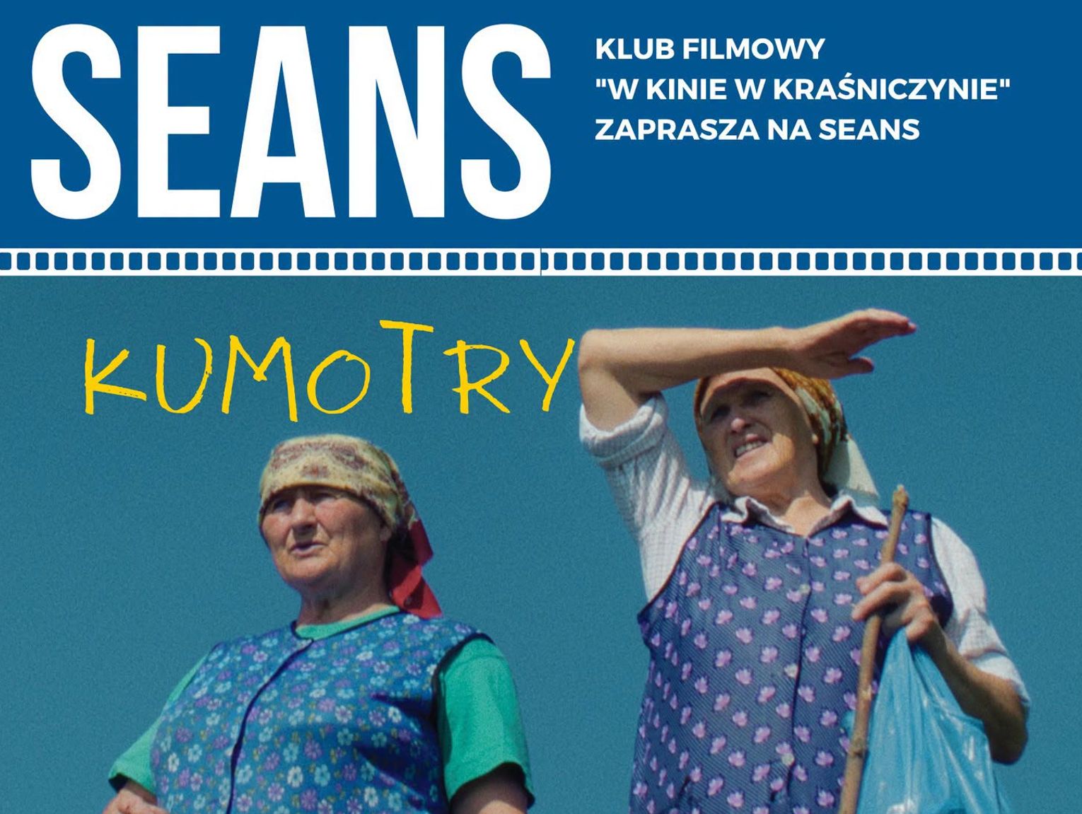 Klub filmowy zaprasza na „Kumotry” w Kraśniczynie