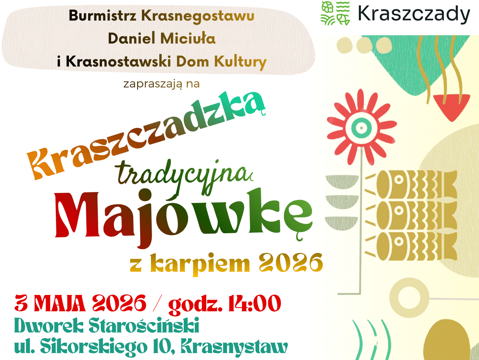 Krasnystaw. Kraszczadzka Tradycyjna Majówka z Karpiem