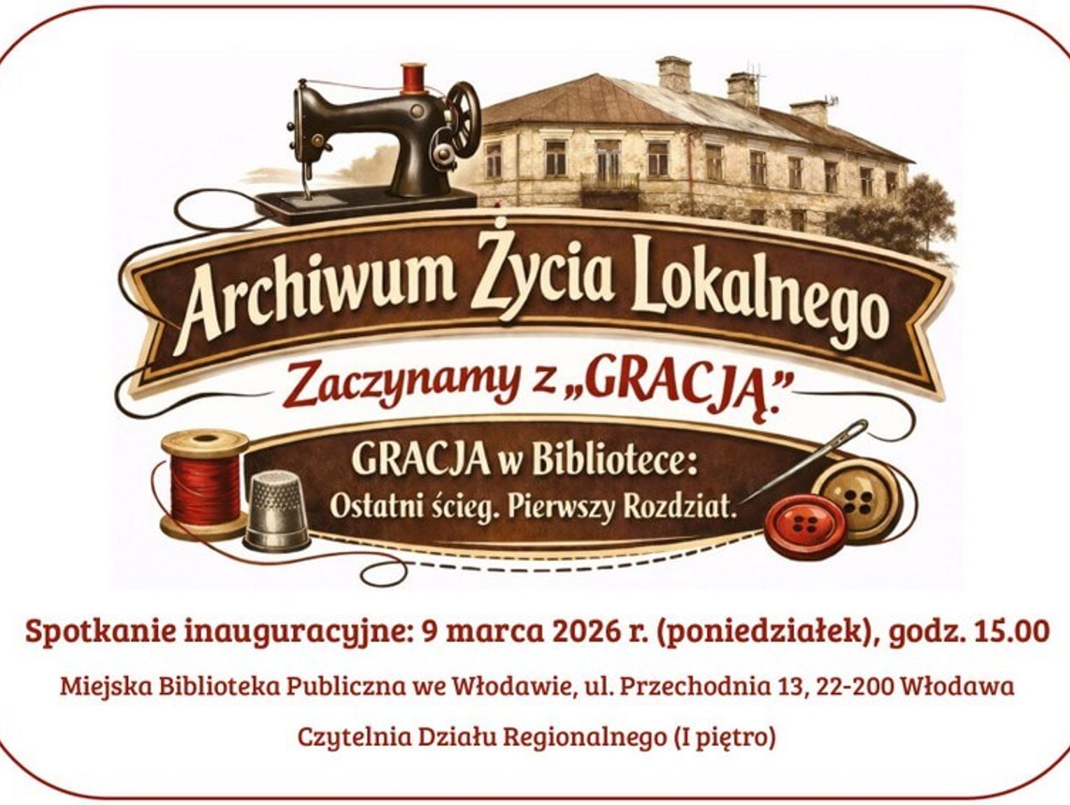 Włodawa. Ostatni ścieg, pierwszy rozdział. Biblioteka chce ocalić legendę włodawskiej „Gracji”