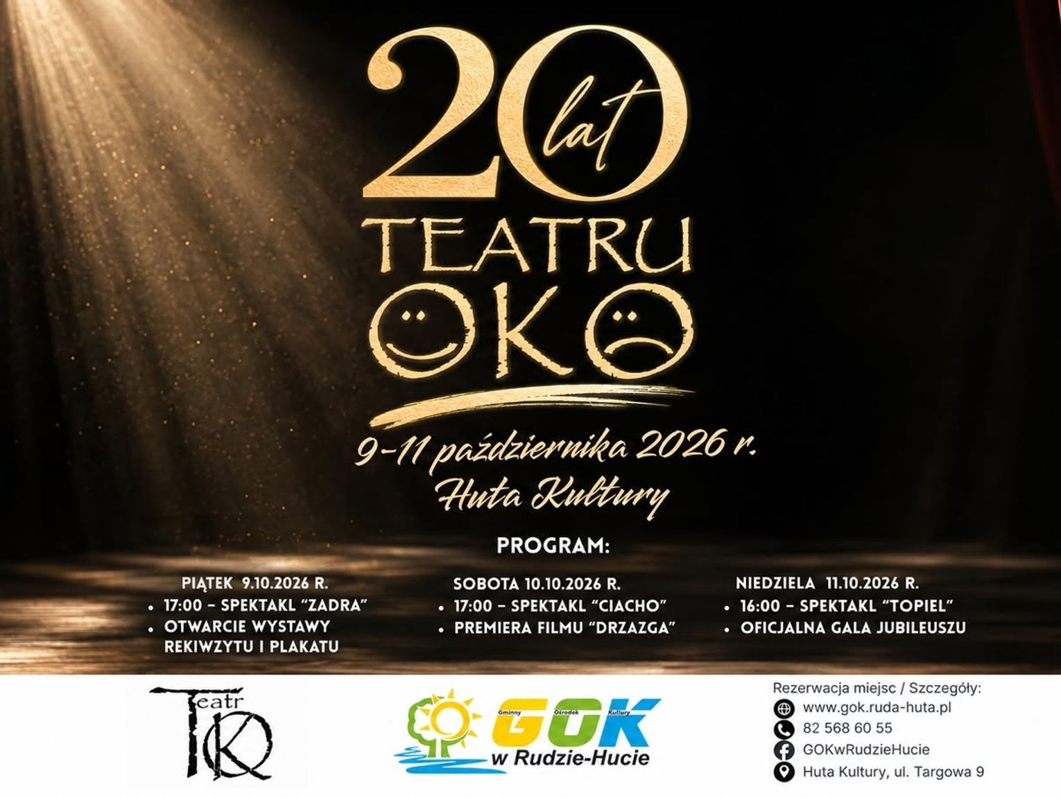 Teatr OKO świętuje jubileusz 20-lecia w Rudzie-Hucie