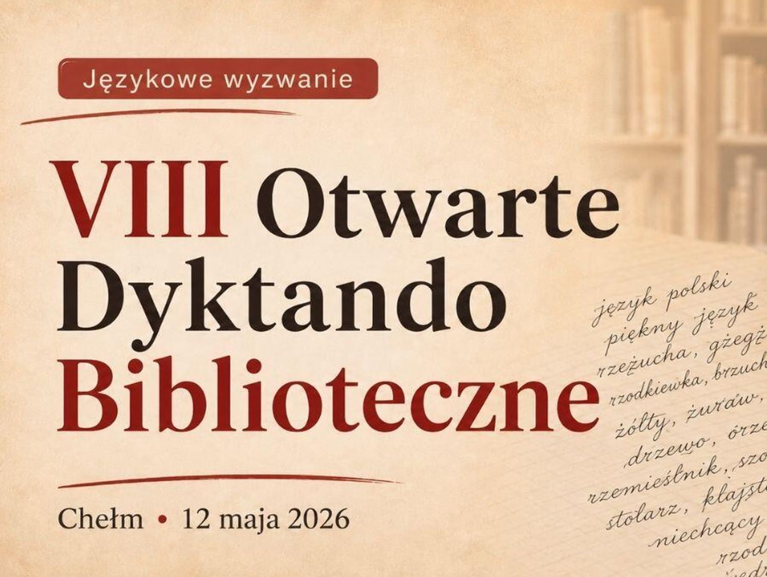 Chełm. VIII Otwarte Dyktando Biblioteczne „Spisz się!” już 12 maja