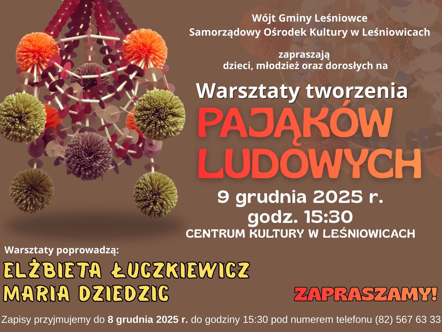 Warsztaty tworzenia pająków ludowych w Leśniowicach