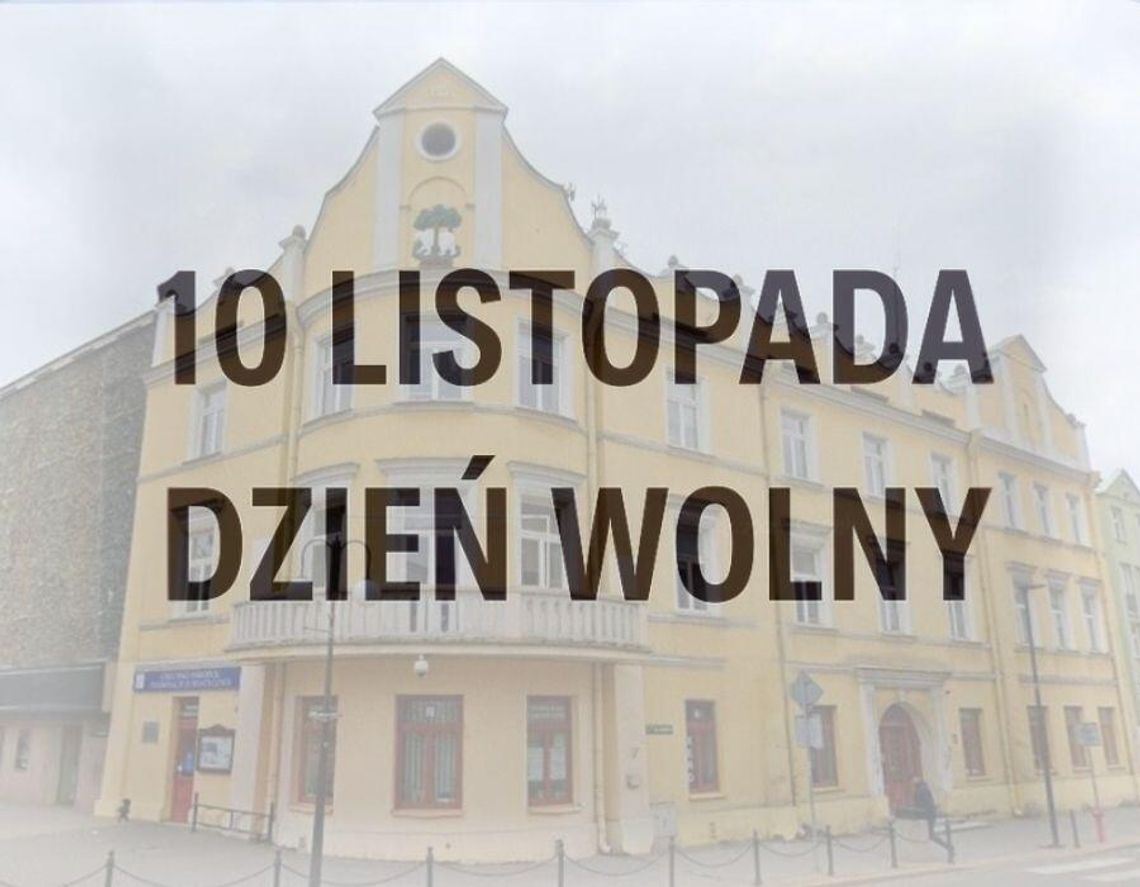 10 listopada 2025 roku – dzień wolny w chełmskich instytucjach
