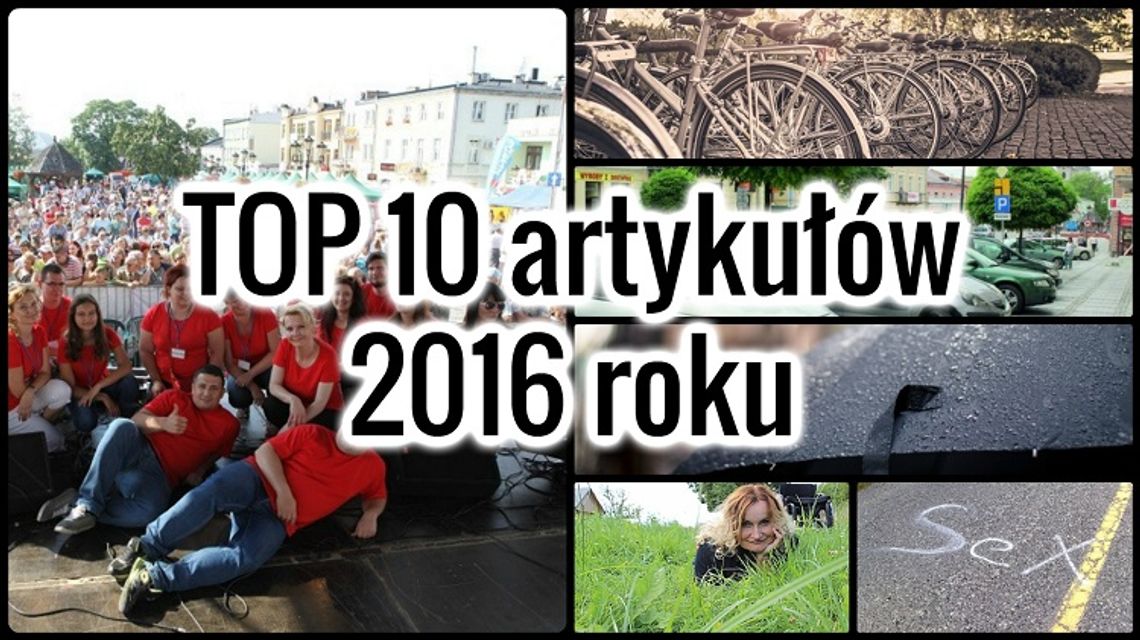 10 najchętniej ocenianych artykułów 2016!!!