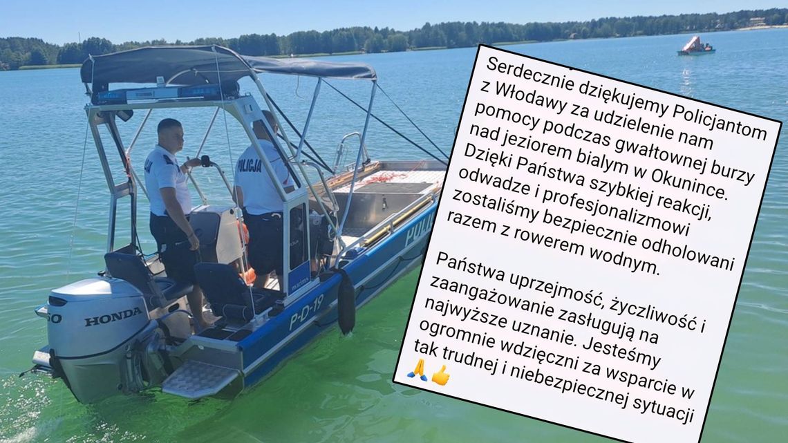 Akcja ratunkowa na jeziorze podczas burzy. Policjanci z patrolu wodnego w Okunince zebrali pochwały