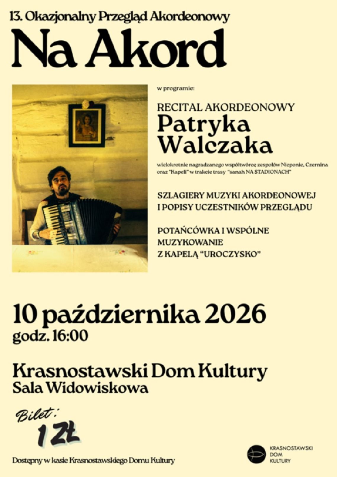 Akordeon znów zabrzmi w Krasnymstawie 10 października w Krasnostawskim Domu Kultury odbędzie się 13. Przegląd Akordeonowy „Na Akord”.