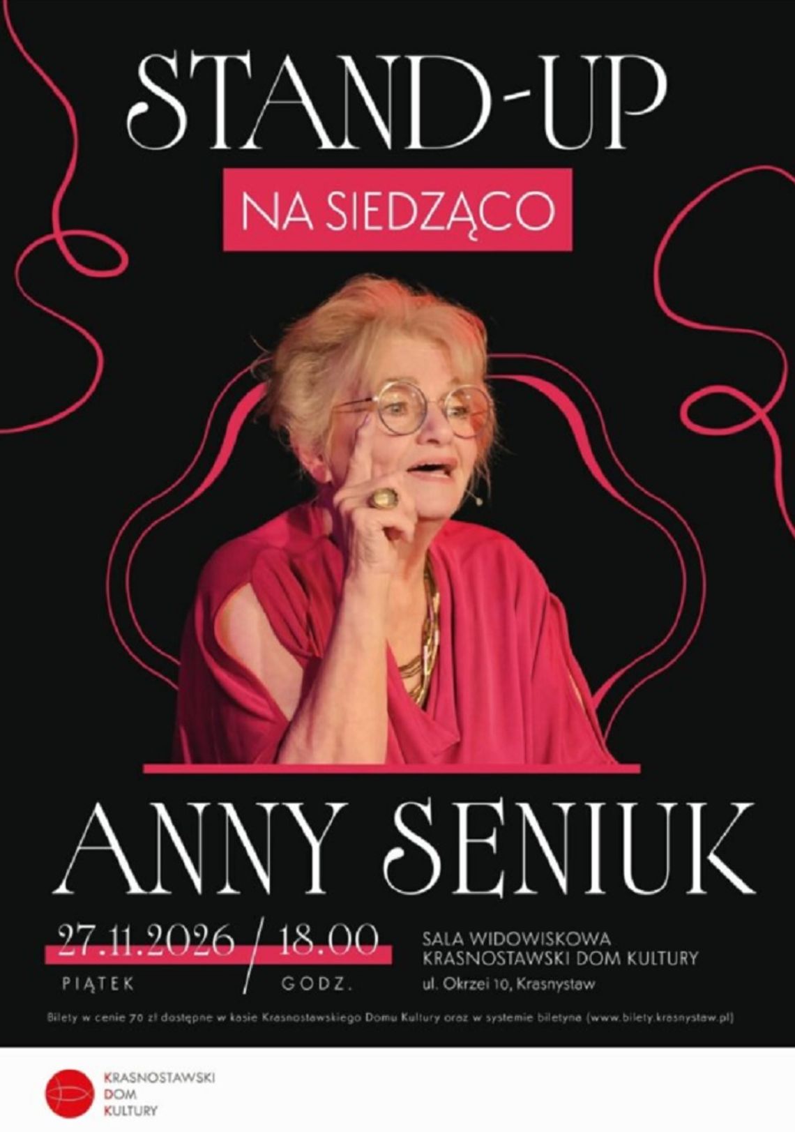 Anna Seniuk wystąpi w Krasnymstawie Anna Seniuk wystąpi w Krasnymstawie 27 listopada.