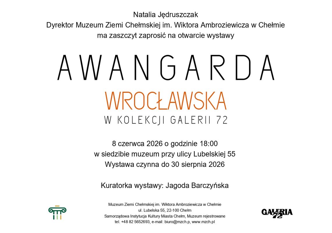 W Muzeum Ziemi Chełmskiej, 8 czerwca o godzinie 18:00, odbędzie się otwarcie wystawy „Awangarda Wrocławska w kolekcji Galerii 72” w siedzibie przy ul. Lubelskiej 55.