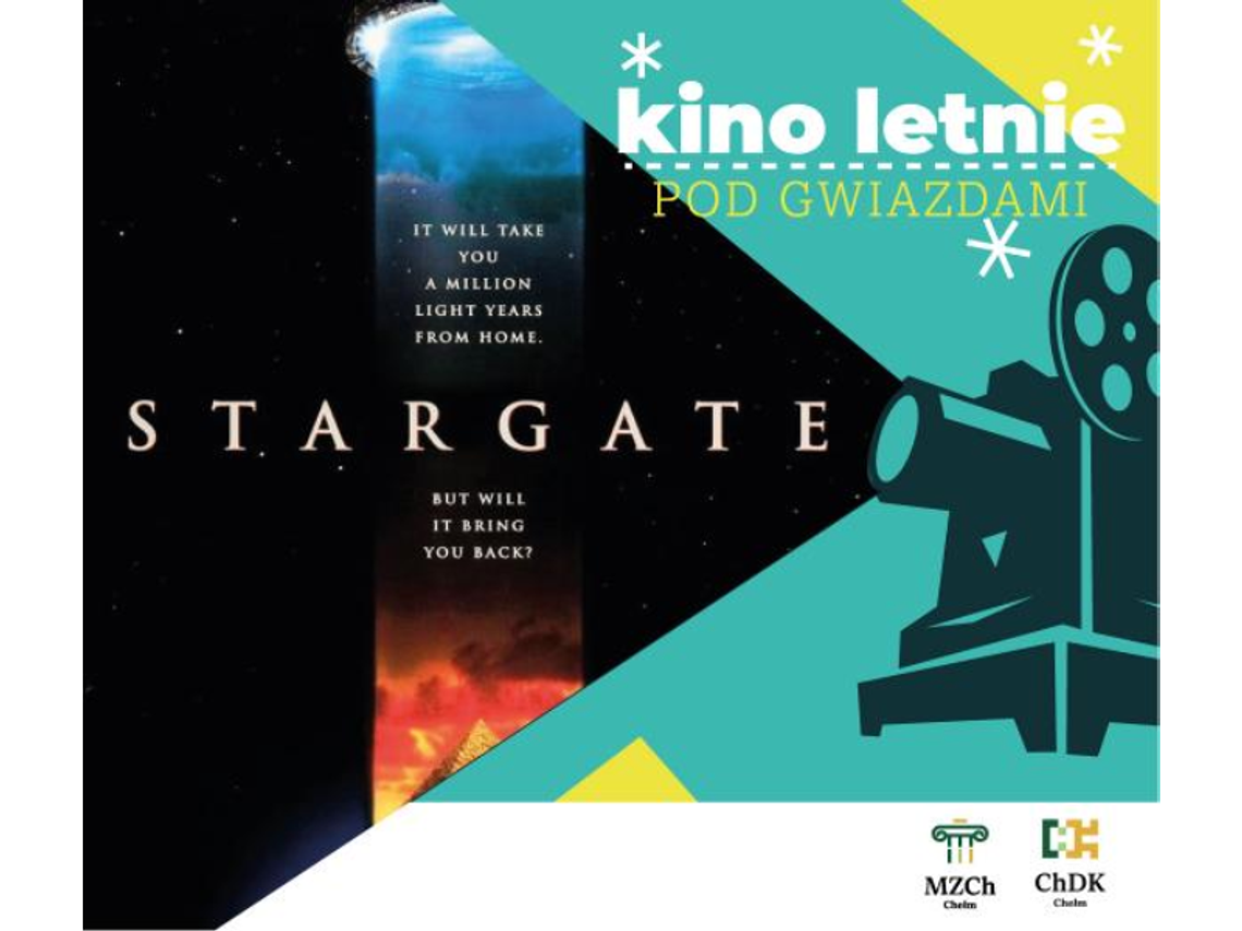 Chełm. „Gwiezdne Wrota” w ramach kina letniego Chełm. „Gwiezdne Wrota” w ramach kina letniego