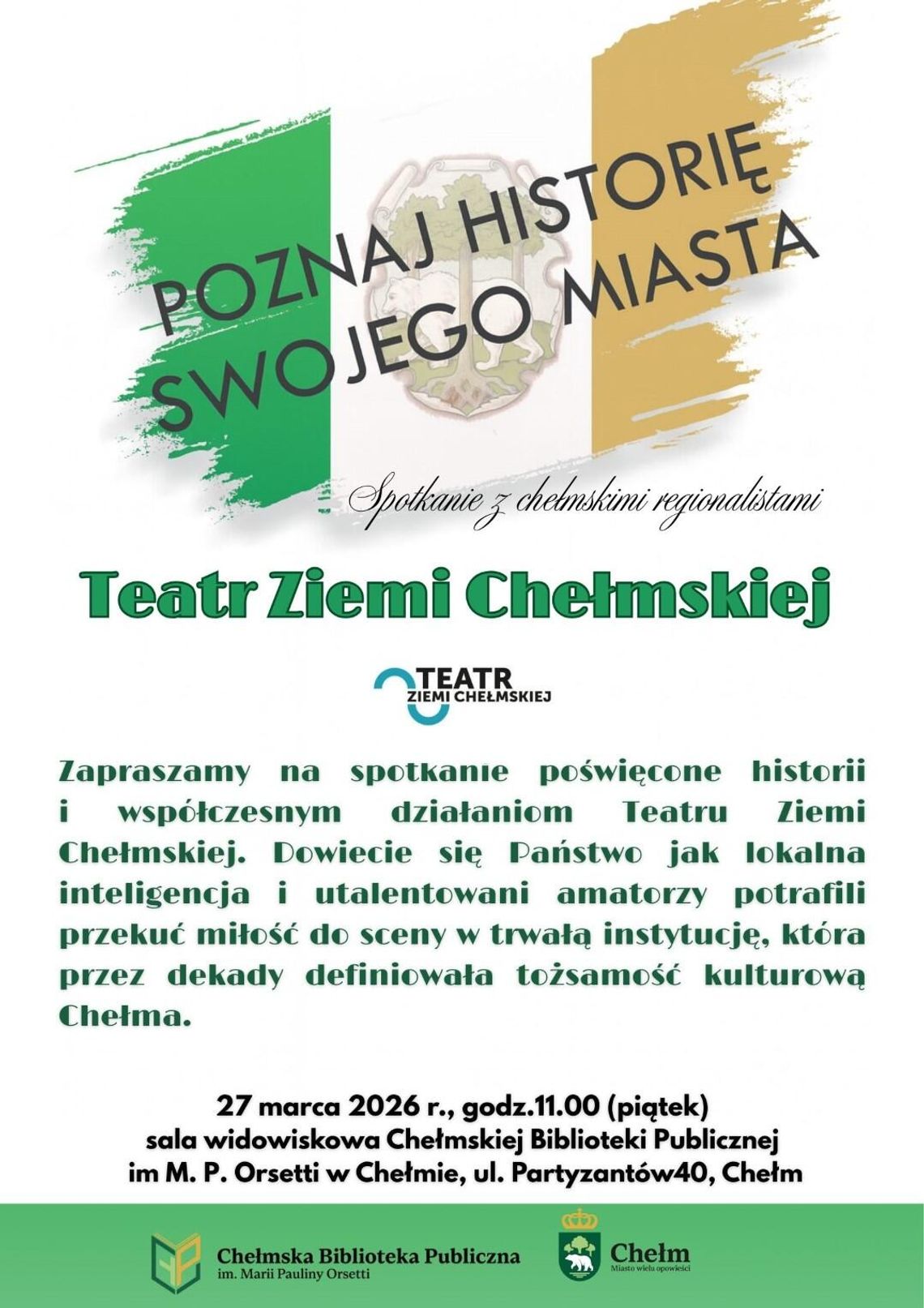 Chełm. Historia Teatru Ziemi Chełmskiej na marcowym spotkaniu w bibliotece Wydarzenie odbędzie się w piątek, 27 marca, o godzinie 11:00 w sali widowiskowej przy ulicy Partyzantów 40.