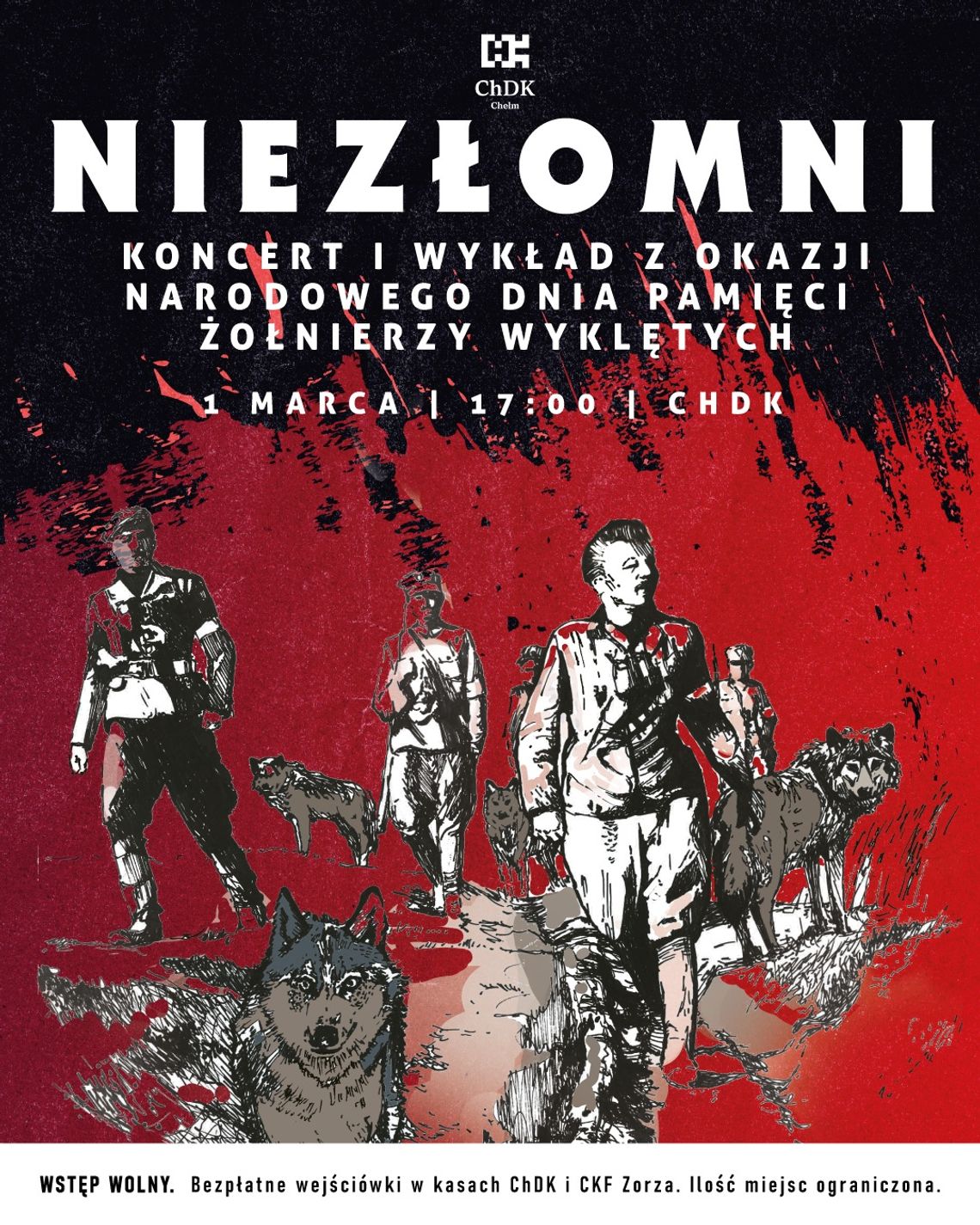 Spotkanie pod hasłem „NIEZŁOMNI” odbędzie się 1 marca o godzinie 17:00 w Chełmskim Domu Kultury.