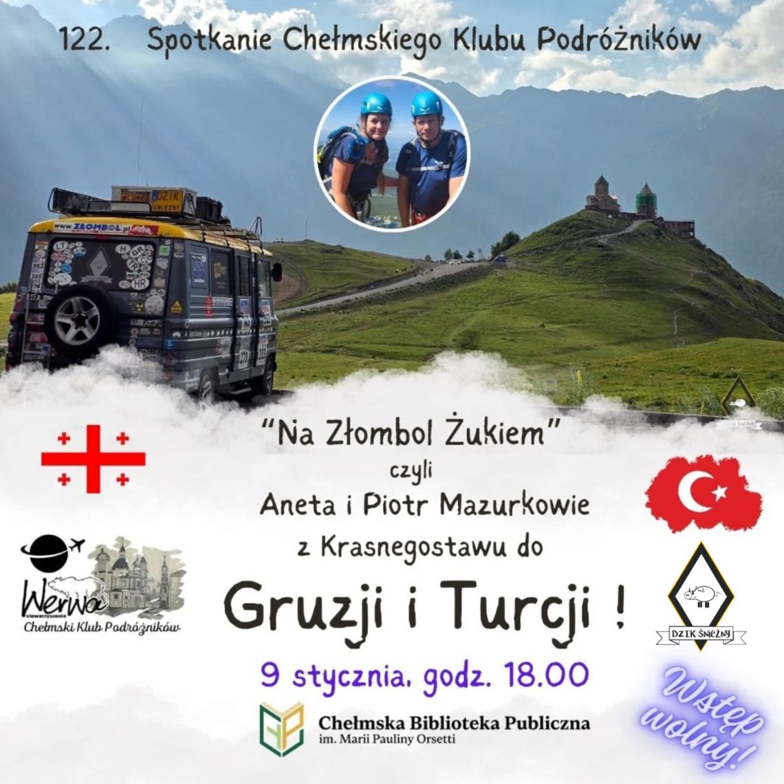 Zaproszenie na 122. spotkanie Chełmskiego Klubu Podróżników, które odbędzie się 9 stycznia w Chełmskiej Biblioteka Publiczna o godzinie 18:00.