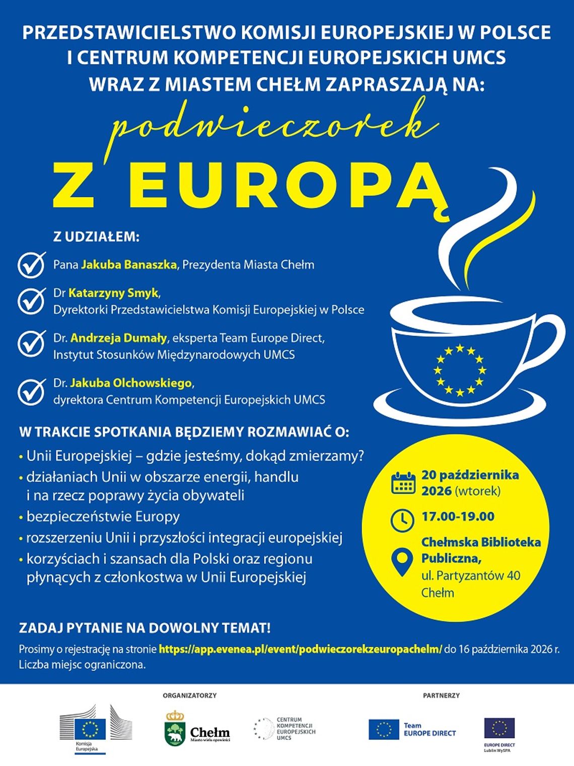 Chełm. „Podwieczorek z Europą”. W centrum rozmowy bezpieczeństwo i przyszłość Unii W Chełmie odbędzie się „Podwieczorek z Europą” z udziałem ekspertów i samorządowców.