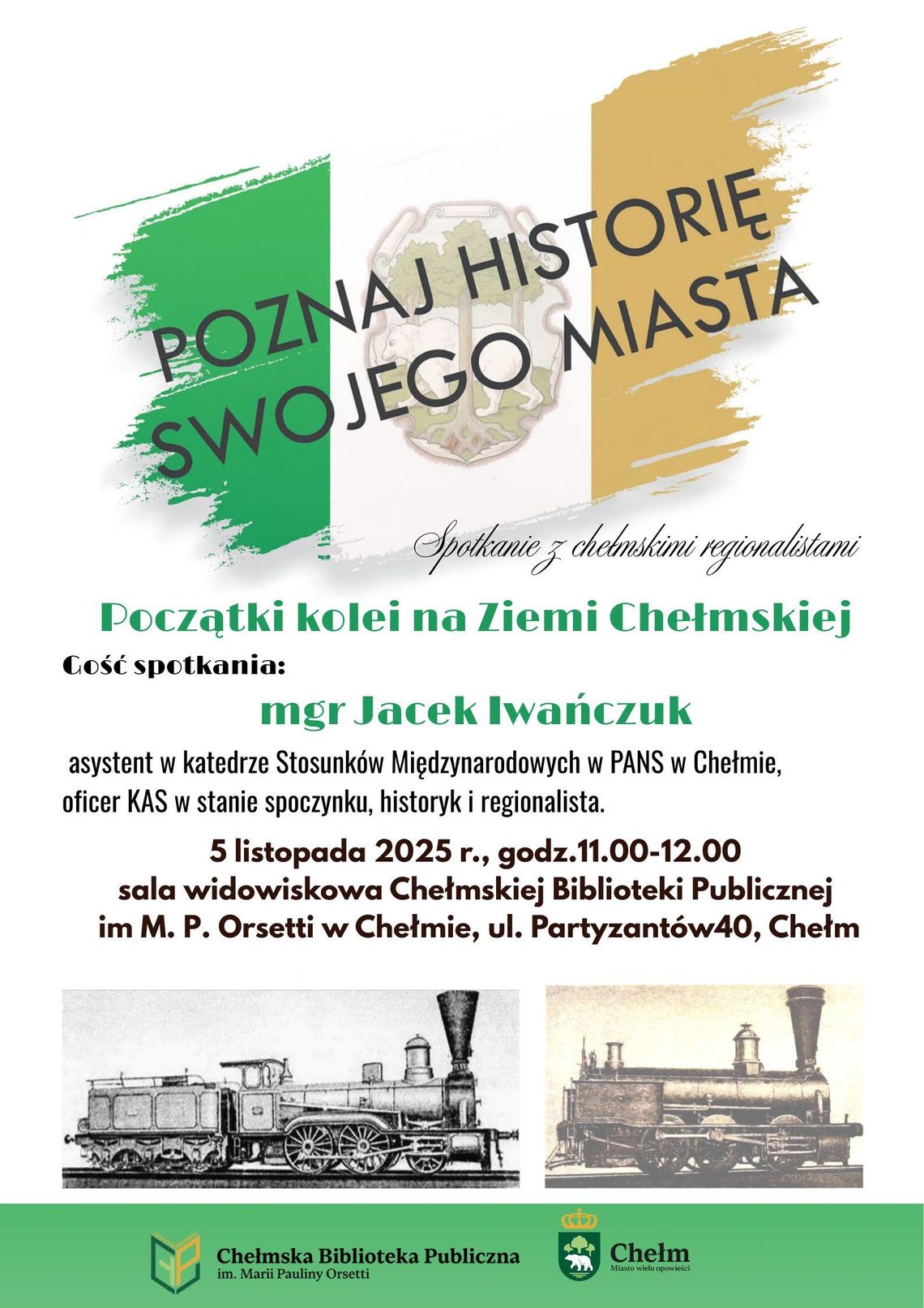 Poznaj historię swojej miasta – "Początki Kolei na Ziemi Chełmskiej"