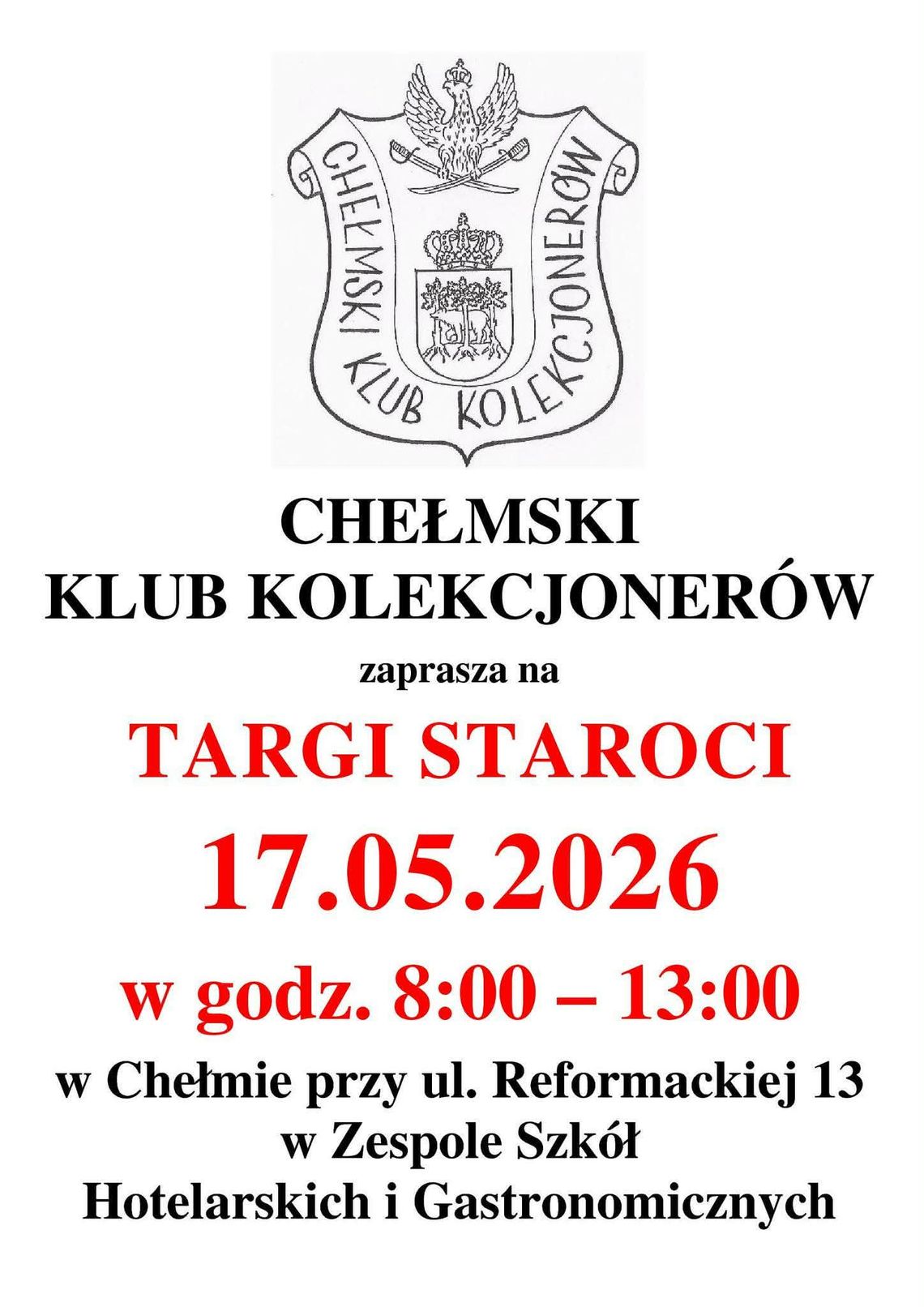 17 maja Chełm stanie się obowiązkowym punktem na mapie każdego miłośnika antyków, numizmatyki i szeroko pojętego kolekcjonerstwa.