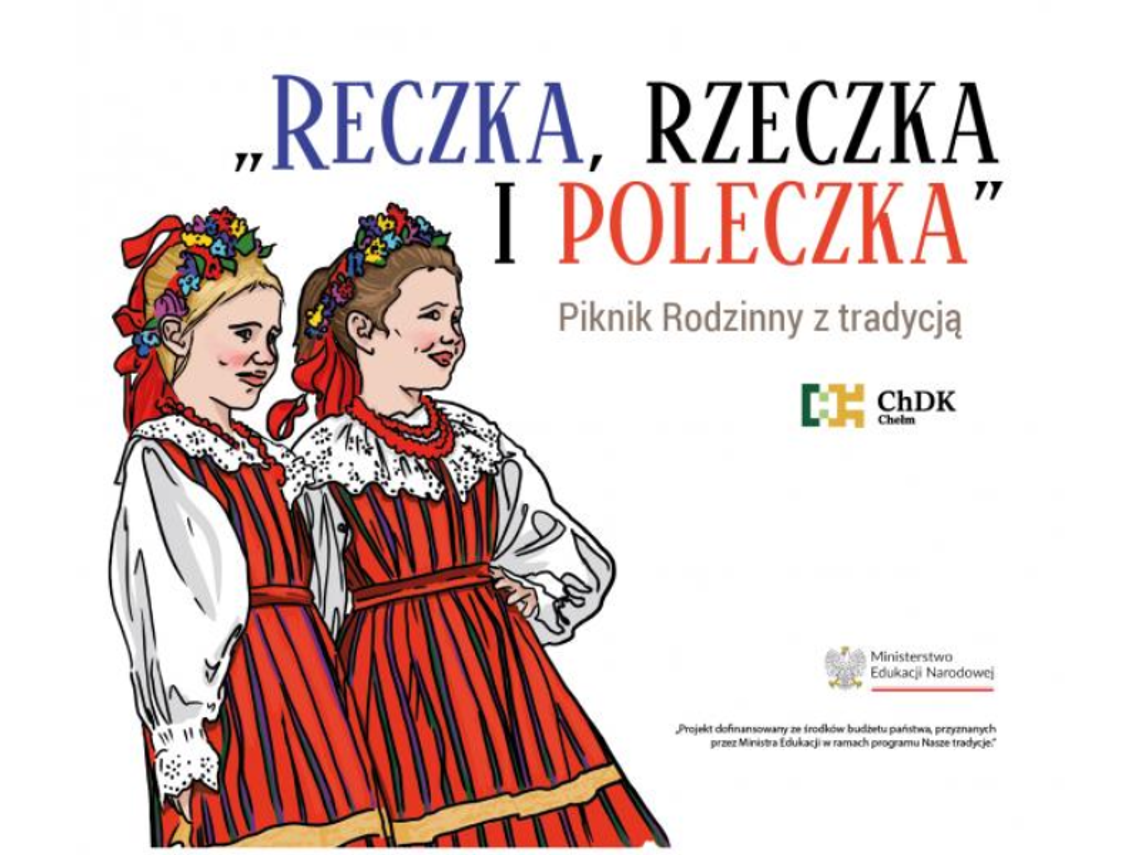 Chełm. Reczka, rzeczka i poleczka