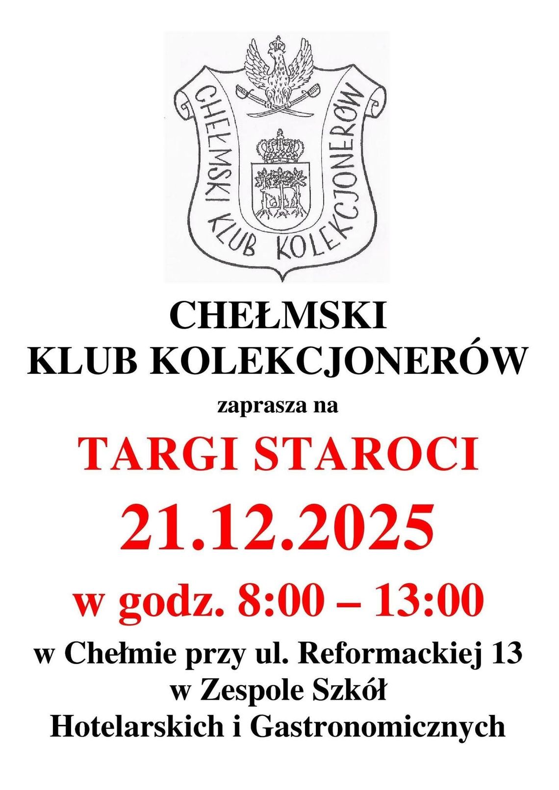 W Chełmie, 21 grudnia w godzinach 8:00-13:00 odbędzie się kolejna edycja "Targów Staroci".