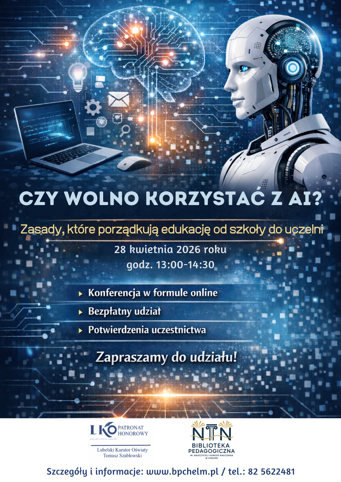 Konferencja odbędzie się 28 kwietnia w godzinach 13:00-14:30.