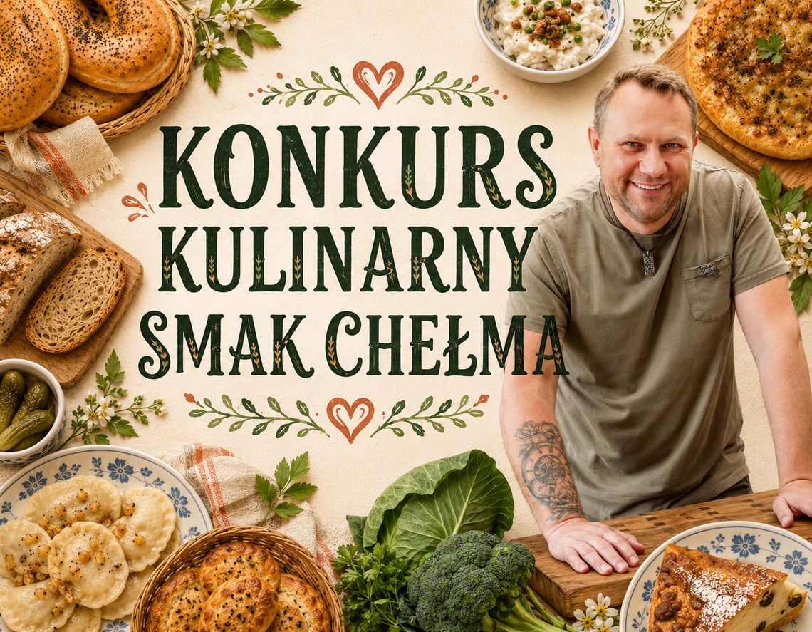 Chełm szuka swojego smaku. Rusza konkurs kulinarny Chełm szuka swojego smaku. Rusza konkurs kulinarny