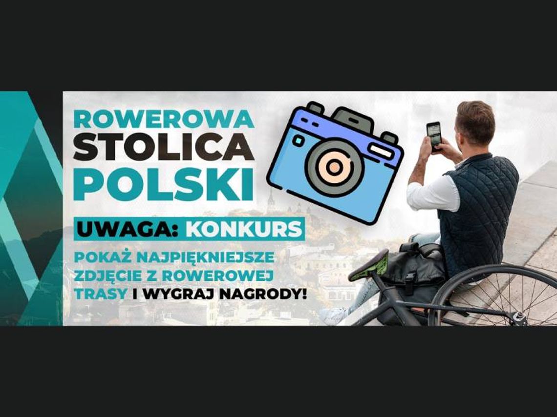 Chełm. Trwa konkurs „Najpiękniejsze zdjęcie z rowerowej trasy” Chełm zaprasza cyklistów do konkursu na najpiękniejsze zdjęcie z trasy.