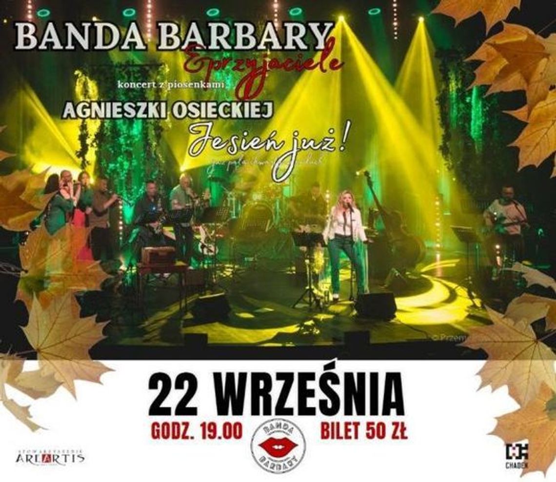 Chełm. W przeddzień kalendarzowej jesieni... Koncert z piosenkami Osieckiej