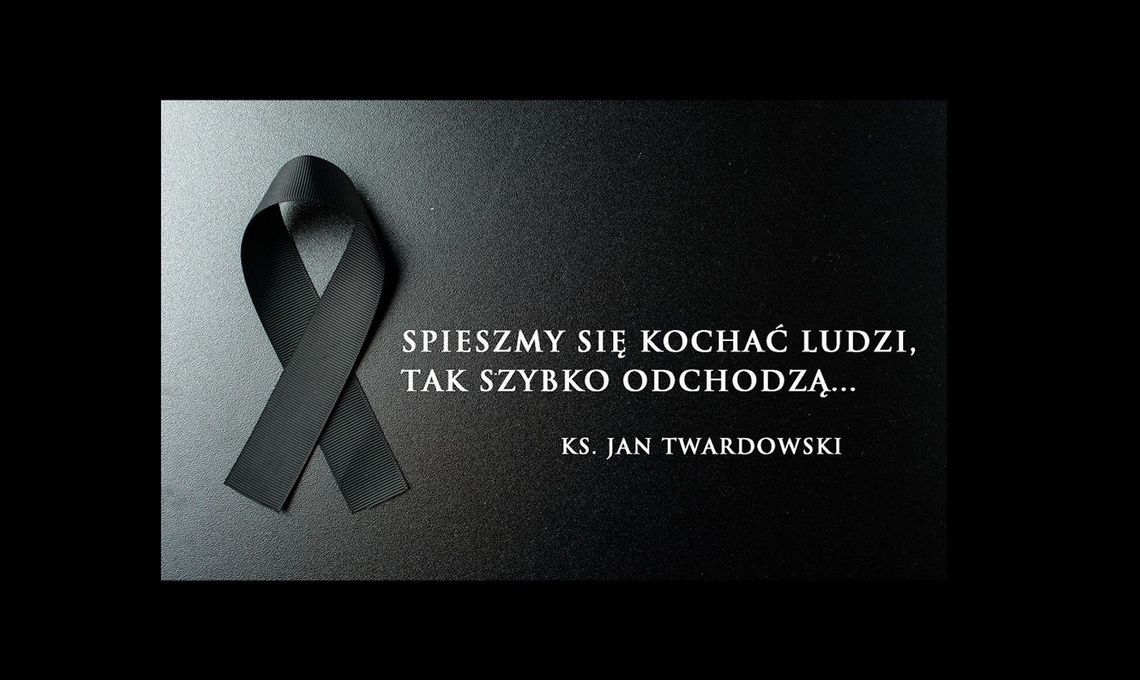 Chełm. W ubiegłym tygodniu odeszli od nas... Chełm. W ubiegłym tygodniu odeszli od nas...