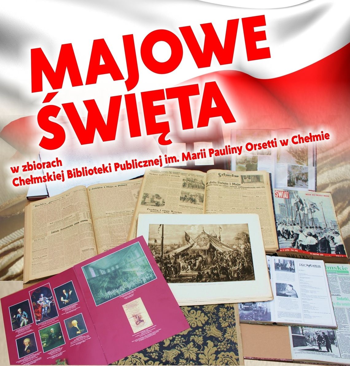 Chełm. Wystawa w bibliotece o świętach majowych