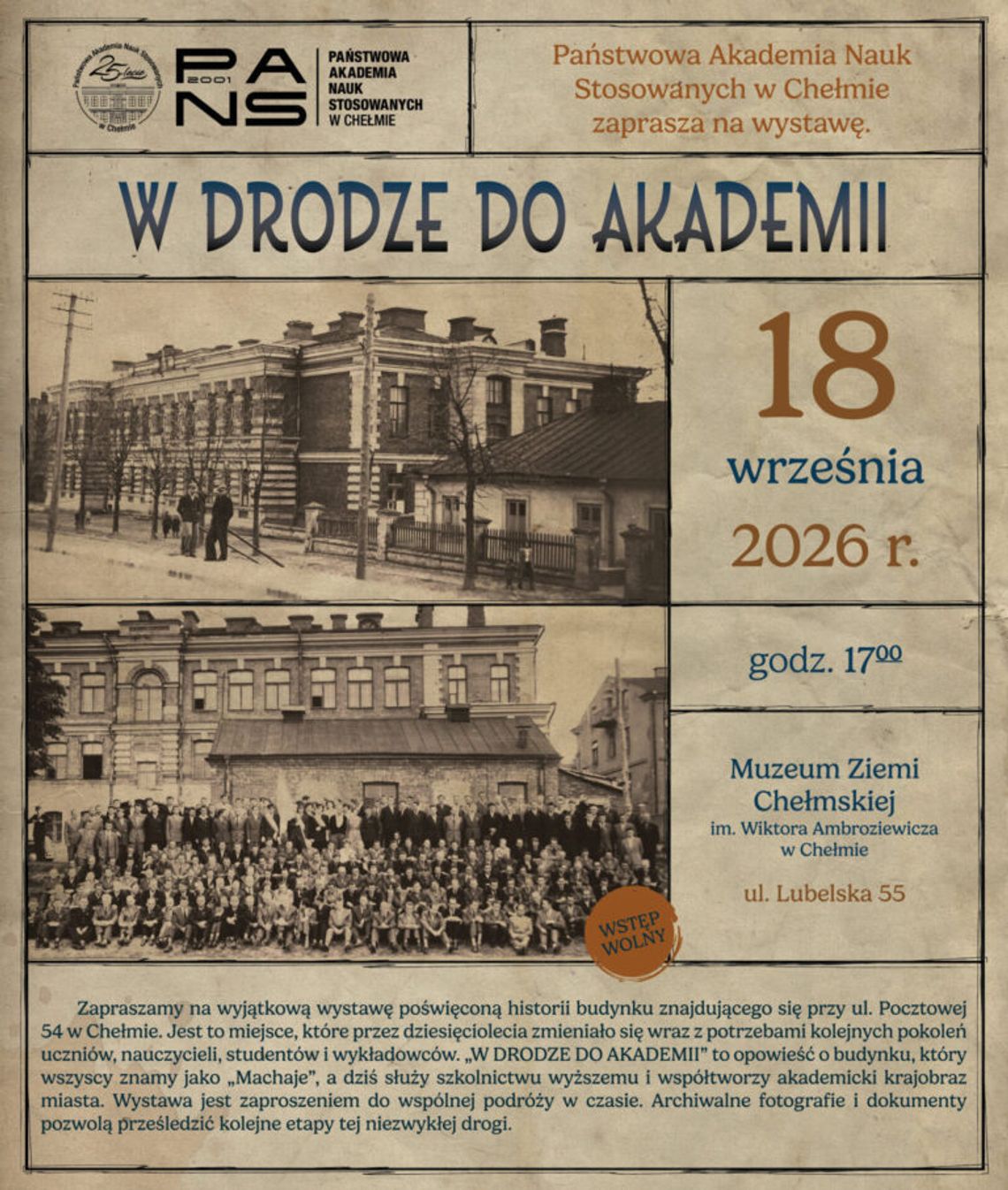 Chełm. Wystawa „W drodze do Akademii” Wernisaż odbędzie się 18 września o godz. 17.00 w Muzeum Ziemi Chełmskiej przy ul. Lubelskiej 55.