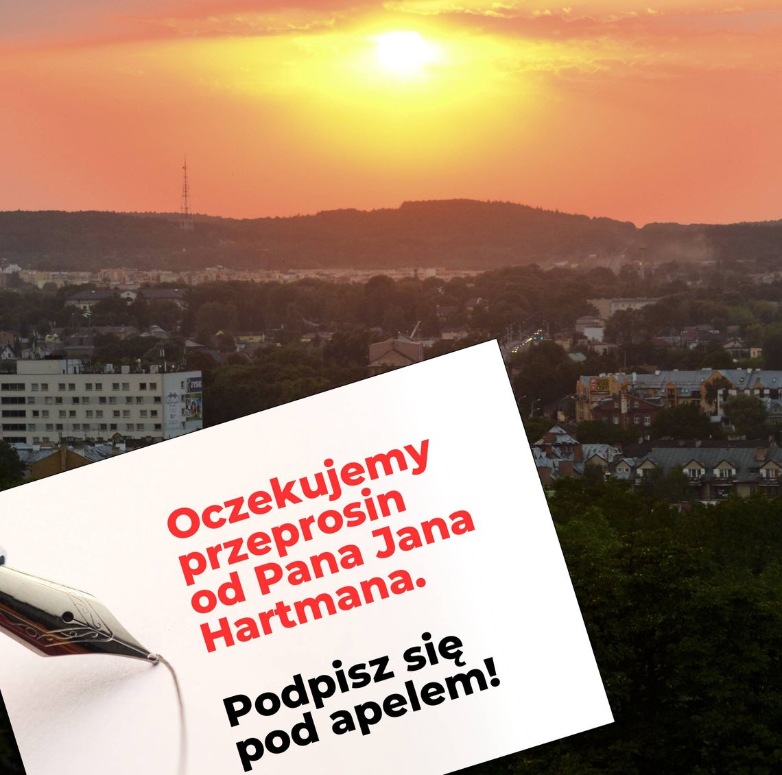 Chełm. Zbierają podpisy, bo chcą przeprosin od Hartmana