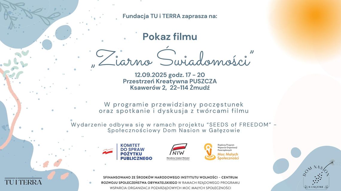 Gm. Żmudź. "Ziarno Świadomości", dokument o sile natury i lokalnych społecznościach