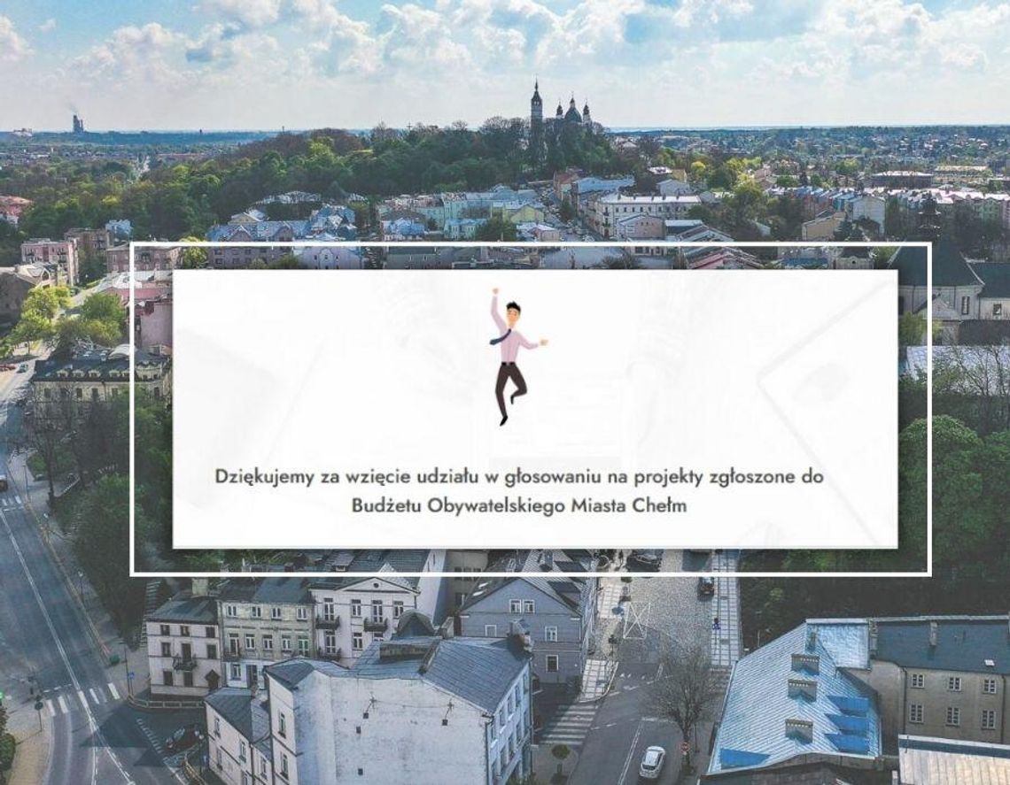 Chełmianie wybierają projekty budżetu obywatelskiego! Mają na to pięć dni