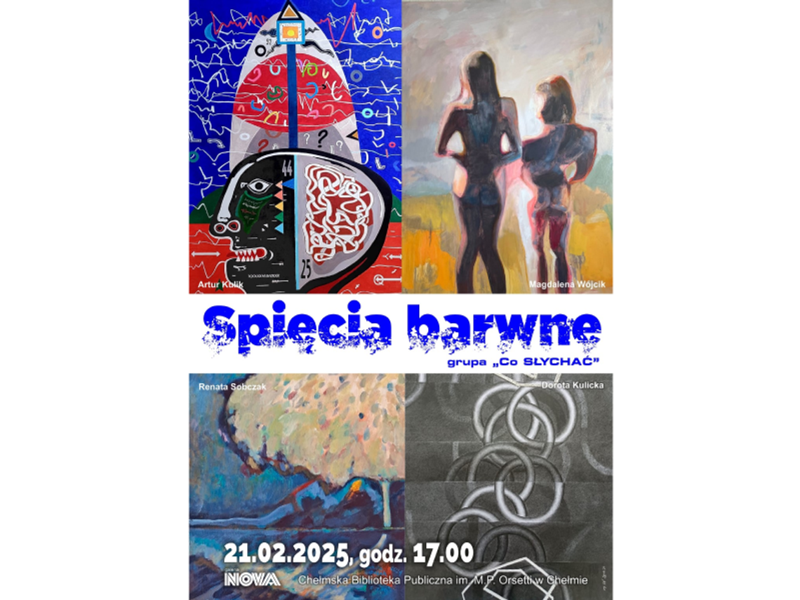 Chełmska Biblioteka Publiczna zaprasza na wystawę grupy "Co SŁYCHAĆ"