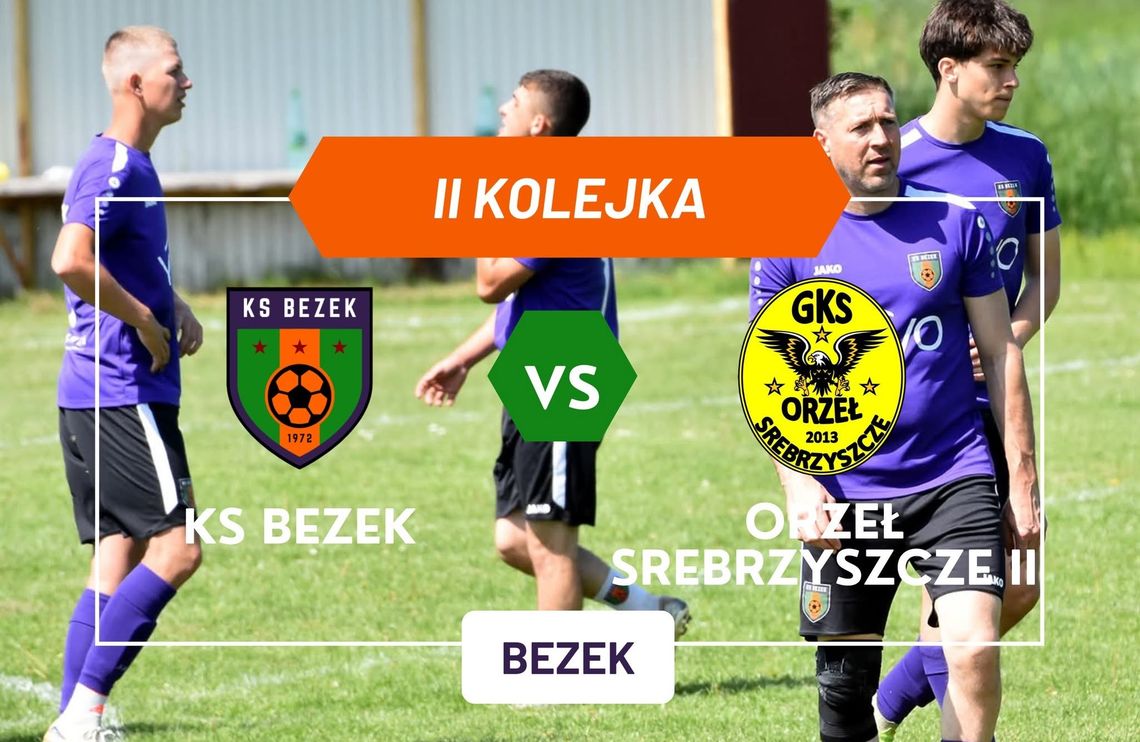 KS Bezek - Orzeł II Srebrzyszcze