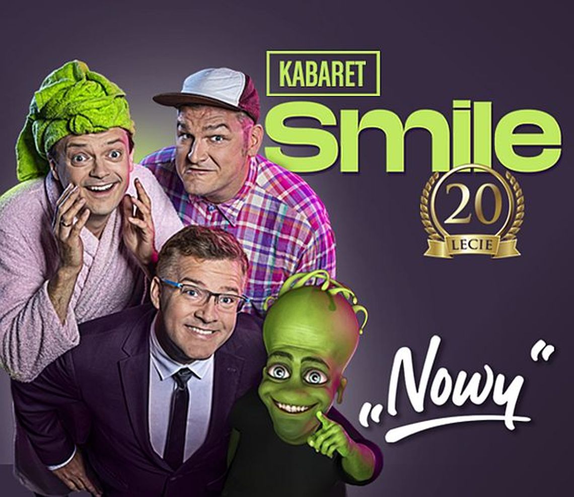 Chełmski Dom Kultury zaprasza na urodziny kabaretu Smile