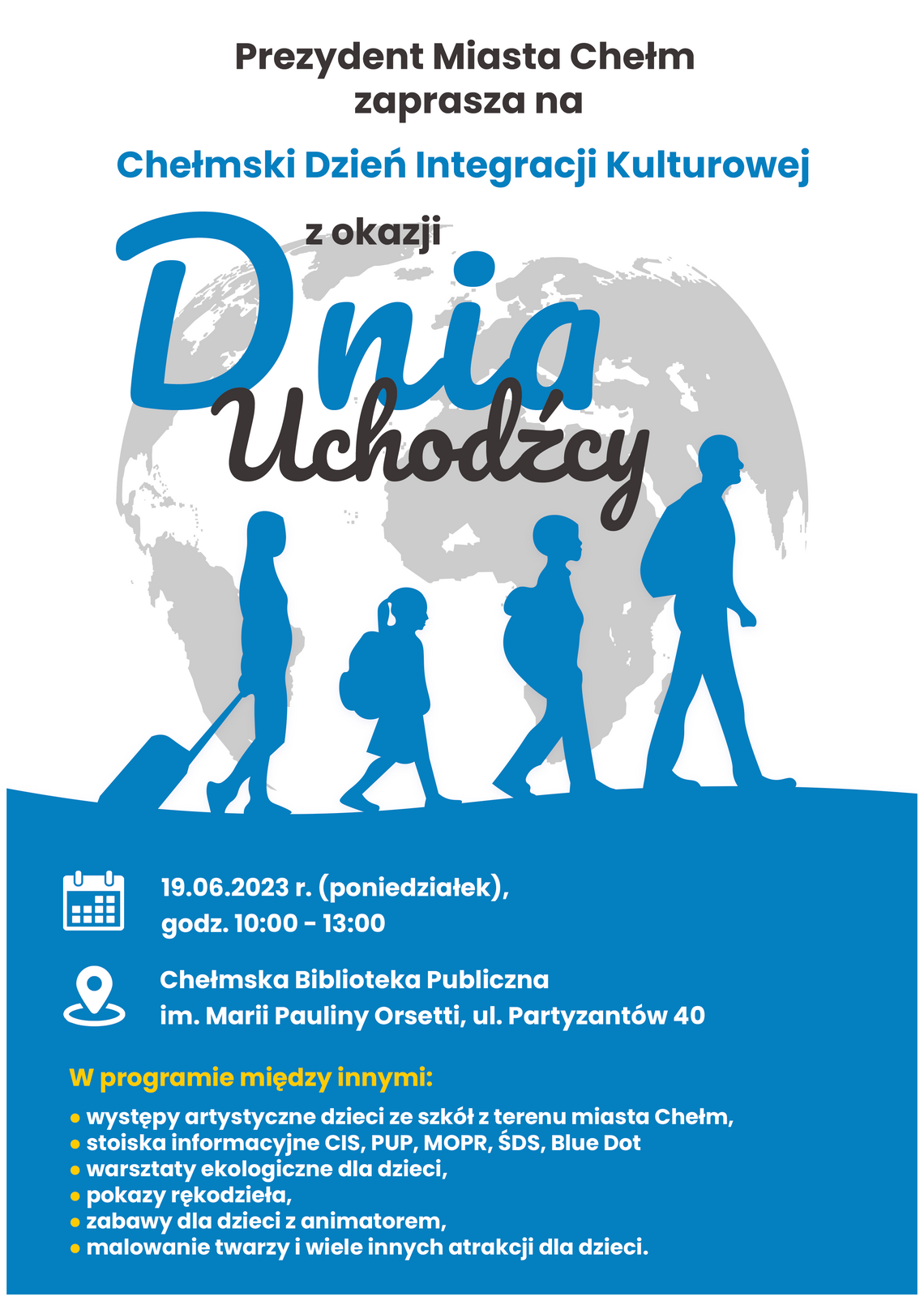 Chełmski Dzień Integracji Kulturalnej z okazji Dnia Uchodźcy Chełmski Dzień Integracji Kulturalnej z okazji Dnia Uchodźcy