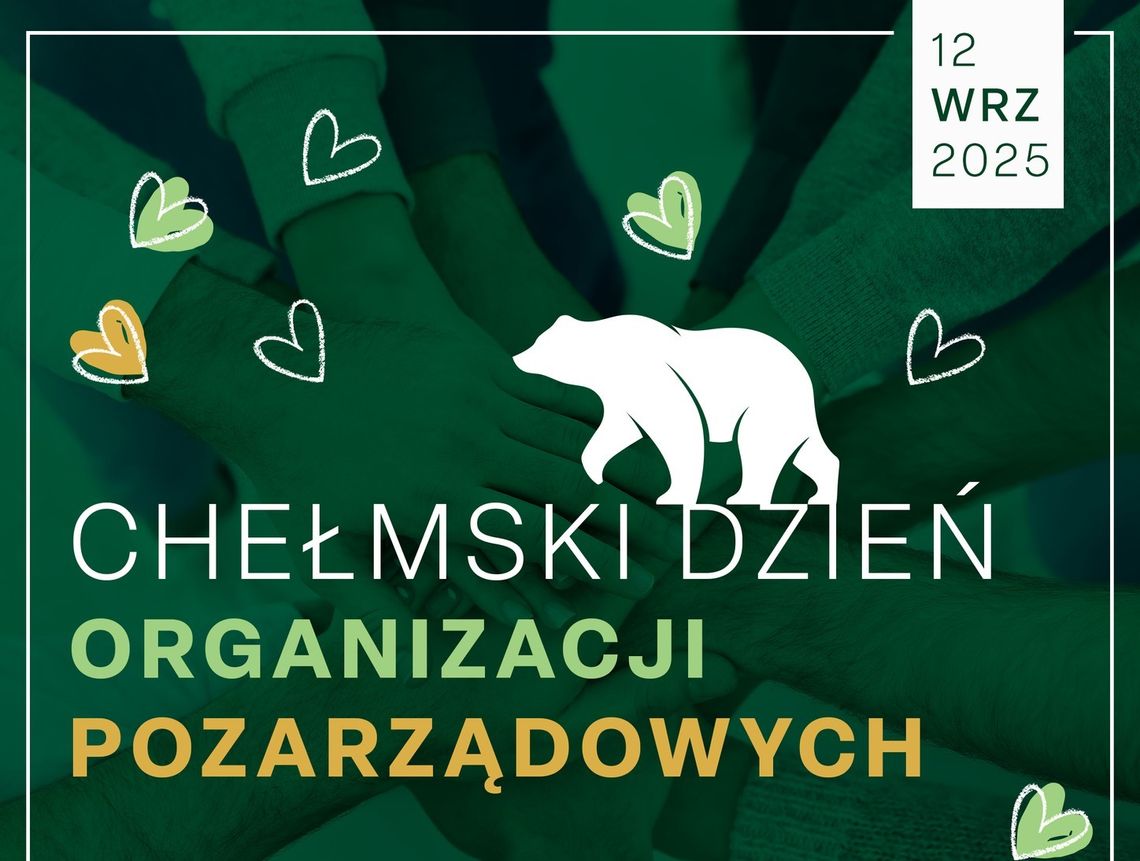 Chełmski Dzień Organizacji Pozarządowych