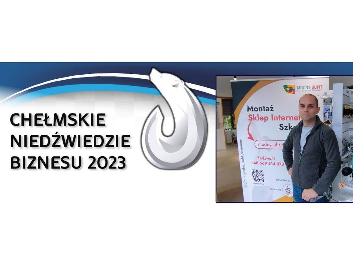 Chełmskie Niedźwiedzie Biznesu 2023. Modny sufit [Kategoria: Mikroprzedsiębiorstwo Roku]