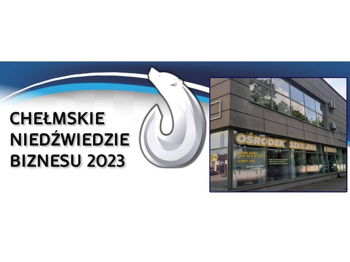 Chełmskie Niedźwiedzie Biznesu 2023. P.H.U.S KORONA [Kategoria: Mikroprzedsiębiorstwo Roku]