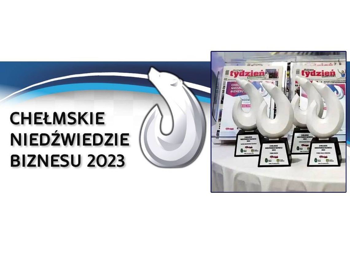 Chełmskie Niedźwiedzie Biznesu 2023. Trwa głosowanie na kuponach i SMS-owe!