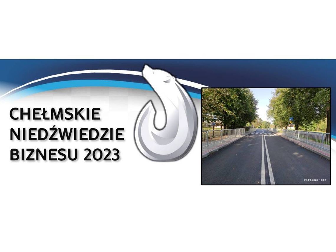 Chełmskie Niedźwiedzie Biznesu 2023. Przebudowa drogi powiatowej nr 1825L w miejscowości Ruda-Huta [Kategoria: Samorządowa inwestycja roku]