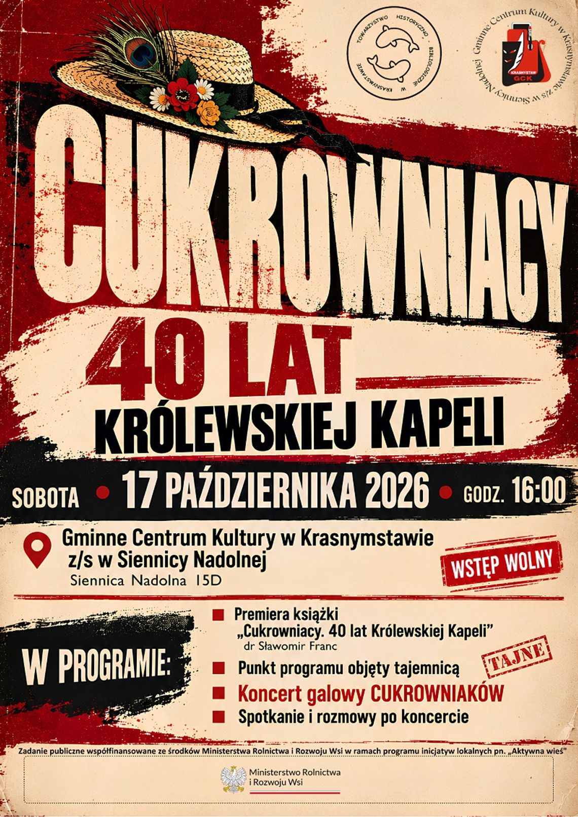 Plakat jubileuszu 40-lecia Królewskiej Kapeli Cukrowniacy w Siennicy Nadolnej