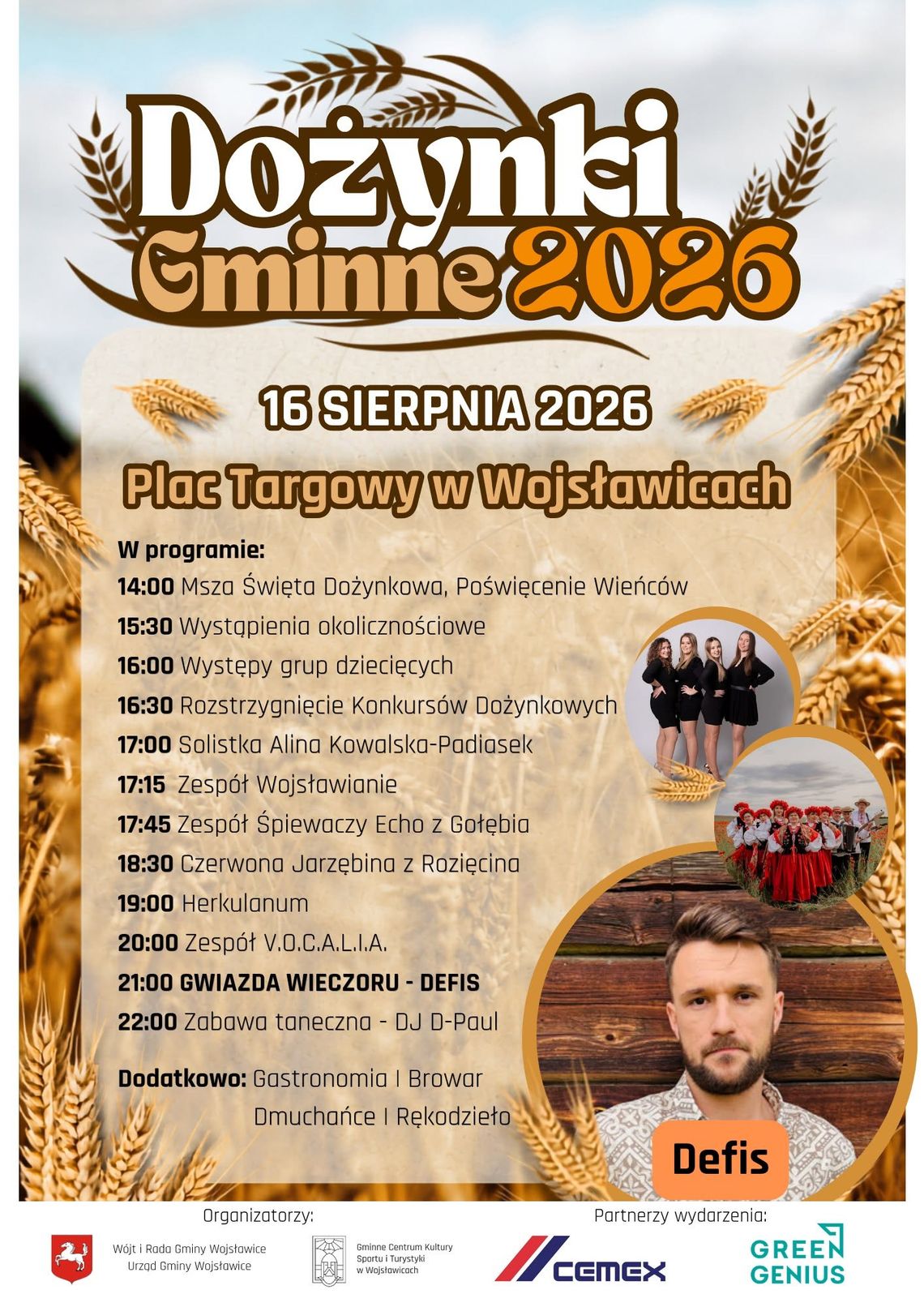 Defis, muzyczną gwiazdą dożynek w Wojsławicach Dożynki Gminne w Wojsławicach odbędą się 16 sierpnia.