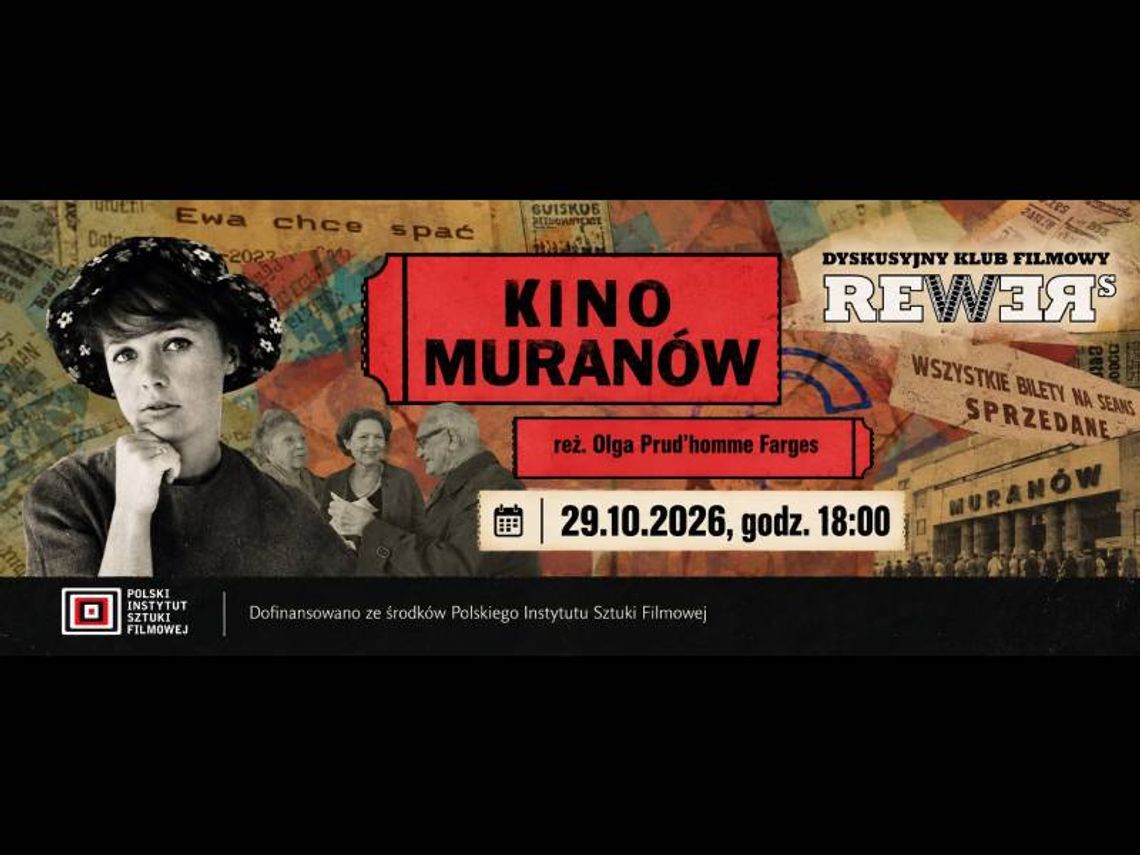 DKF REWERS zaprasza na pokaz filmu „Kino Muranów” 29 października. Gościem specjalnym wydarzenia będzie Roman Gutek.
