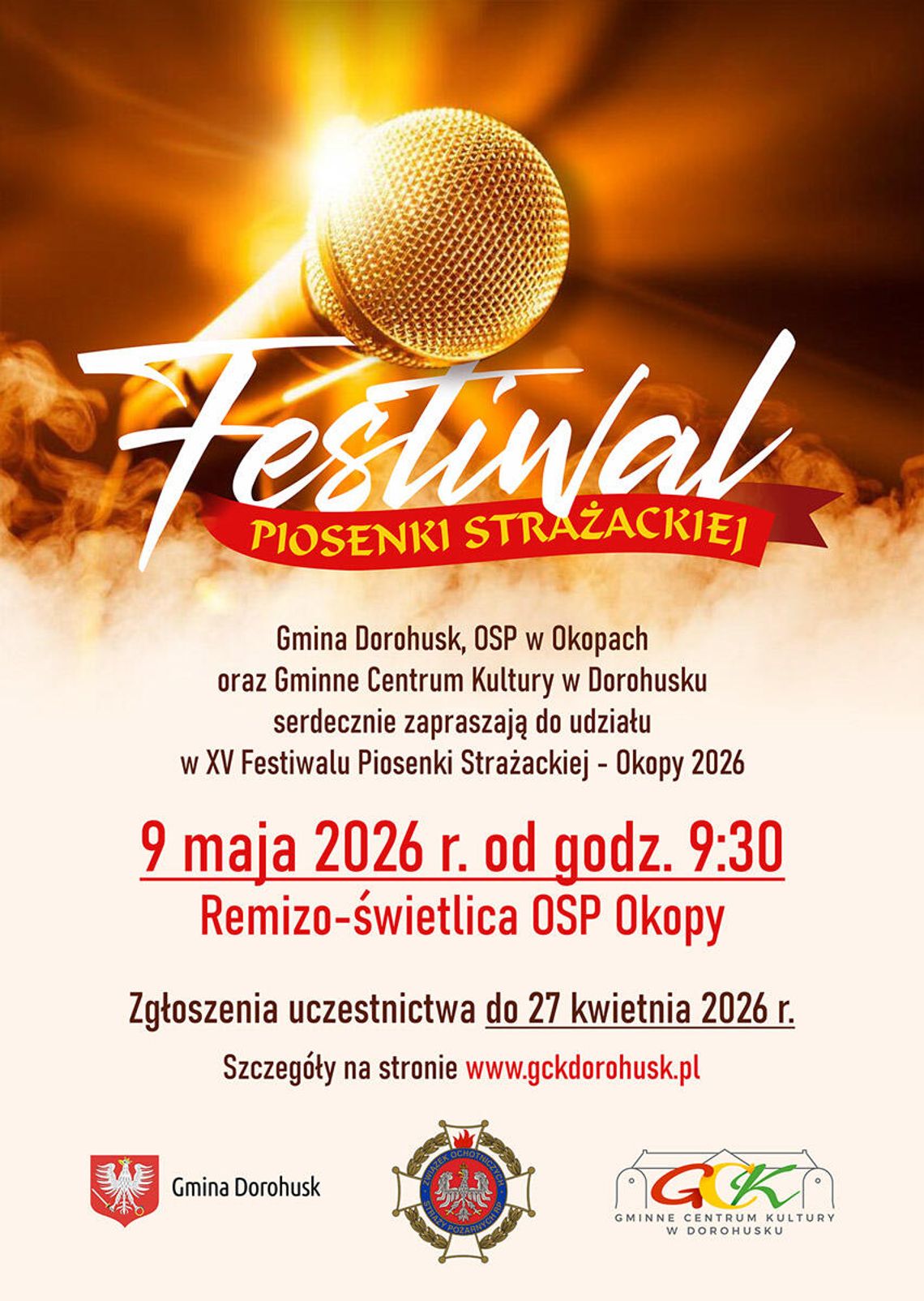 9 maja o godzinie 9:30 w remizo-świetlicy Ochotniczej Straży Pożarnej w Okopach rozpocznie się XV edycja Festiwalu Piosenki Strażackiej.