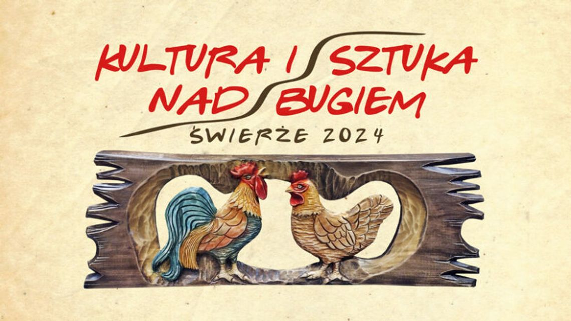 Gm. Dorohusk. VII Plener Rzeźbiarsko-Malarski "Kultura i Sztuka nad Bugiem" w Świerżach