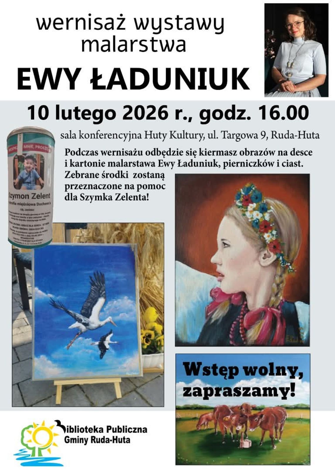 Gm. Ruda-Huta. Sztuka, która pachnie wsią i wspomnieniem... Wernisaż Ewy Ładuniuk