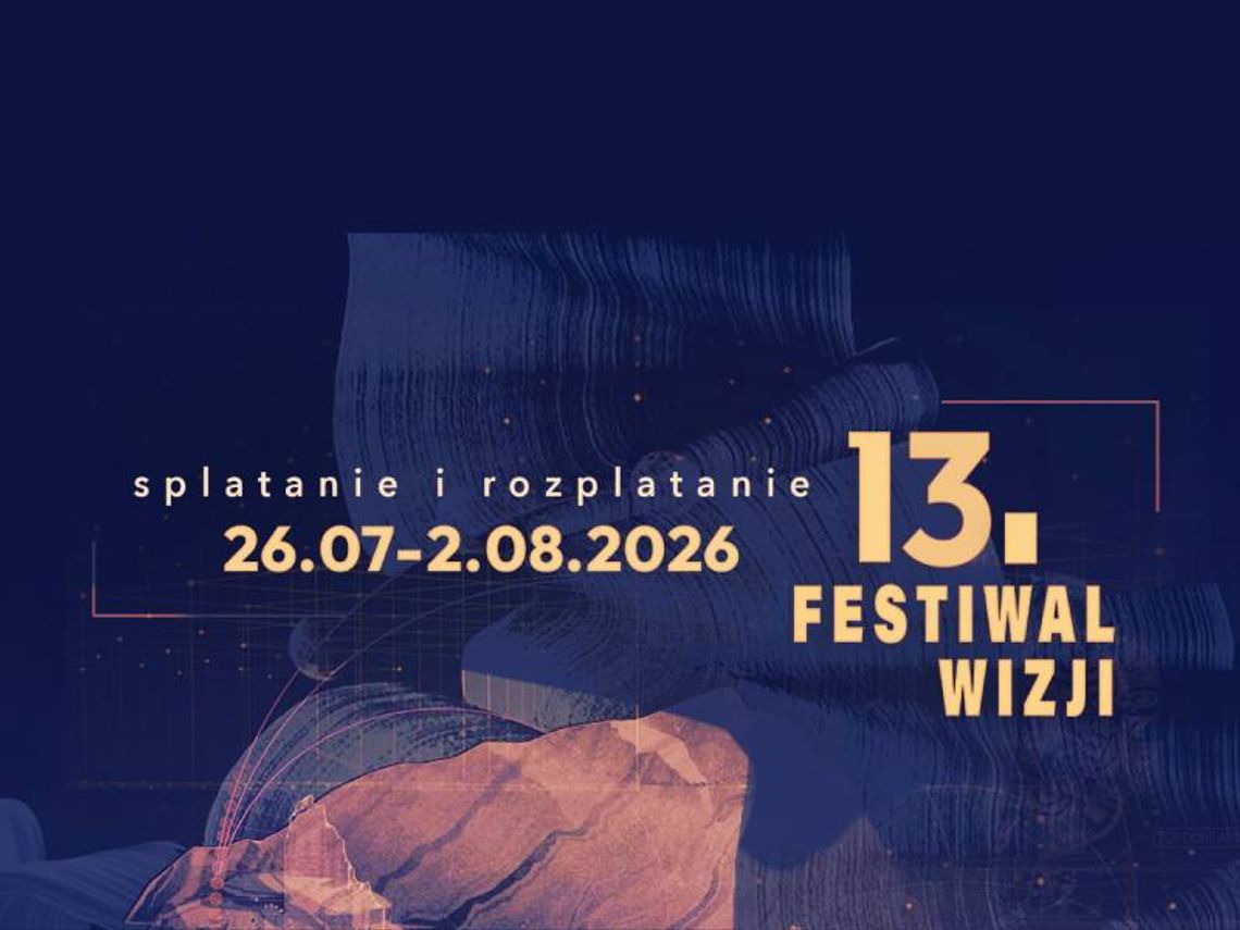 Gm. Rudnik. Wierzbica sercem sztuki i tradycji. Przed nami 13. edycja Festiwalu Wizji Od 26 lipca rusza Festiwal Wizji, który stawia na różnorodność i spotkanie wielu dziedzin sztuki.