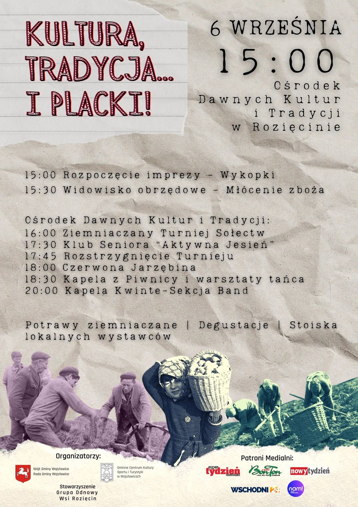 Gm. Wojsławice. „Kultura, tradycja... i placki!” w Rozięcinie. Będzie obrzęd, muzyka i smaki regionu Wydarzenie „Kultura, tradycja... i placki!” odbędzie się 6 września o godzinie 15:00.