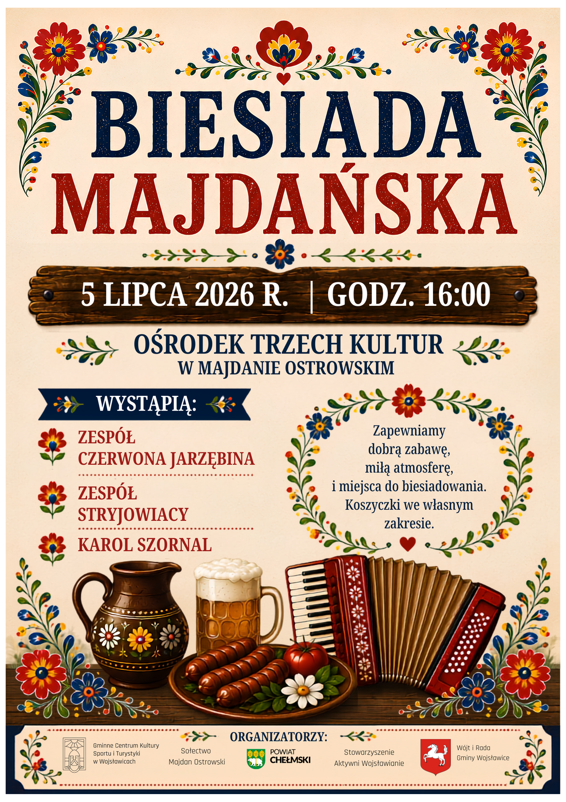 Gm. Wojsławice. Muzyka, taniec i wspólna zabawa w Majdanie Ostrowskim Biesiada Majdańska odbędzie się 5 lipca o godzinie 16:00 w Ośrodku Trzech Kultur w Majdanie Ostrowskim.